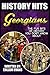 The Fun Bits Of History You Don't Know About GEORGIANS: Illustrated Fun Learning For Kids (History Hits Book 1)