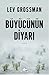 Büyücünün Diyarı (The Magicians, #3)