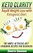 Keto Clarity: Rapid Weight Loss with Ketogenic Diet: The Simple Ketogenic Diet Cookbook Recipes for Beginners(ketogenic diet for weight loss, diabetes, diabetes diet, paleo, paleo diet, low carb)
