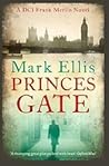 Princes Gate by Mark   Ellis
