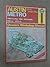 AUSTIN METRO OWNERS WORKSHOP MANUAL: 1980 TO MAY 1990, ALL MODELS, MG