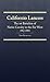 Californio Lancers: The 1st Battalion of Native Cavalry in the Far West, 1863–1866 (Frontier Military Series Book 34) (Volume 34)