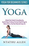 The Complete Book of Yoga for Beginners