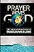 Prayer Moves God by Archbishop Duncan-Williams
