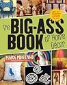 The Big-Ass Book of Home Décor by Mark Montano