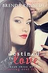 Destined to Love
