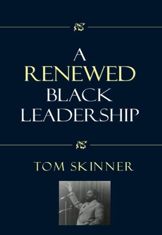 A Renewed Black Leadership