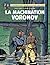 La Machination Voronov (Blake et Mortimer, #14)
