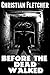 Before The Dead Walked