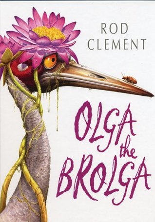 Olga the Brolga (Hardcover)