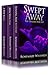 Swept Away: Trilogy Box Set