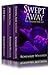 Swept Away: Trilogy Box Set