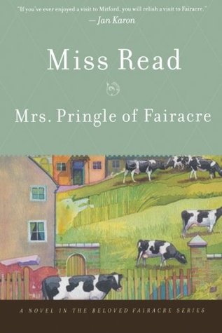 Mrs. Pringle of Fairacre (Fairacre Series #17)