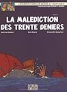 La Malédiction des trente deniers - 1 (Blake et Mortimer, #19)