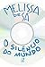 O Silêncio do Mundo (Portuguese Edition)