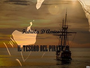 Il tesoro del pirata (Kindle Edition)