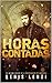 Horas Contadas (Portuguese Edition)