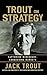 Jack Trout on Strategy