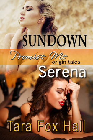 Sundown and Serena (Promise Me #12)