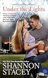 Under the Lights by Shannon Stacey