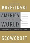 America and the World: Conversations on the Future of American Foreign Policy