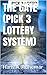 PICK 3 LOTTERY: The Gate Lottery System