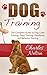 Dog Training: The Complete ...