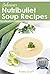 Delicious Nutribullet Soup ...