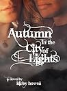 Autumn in the City of Lights (Autumn, #3)