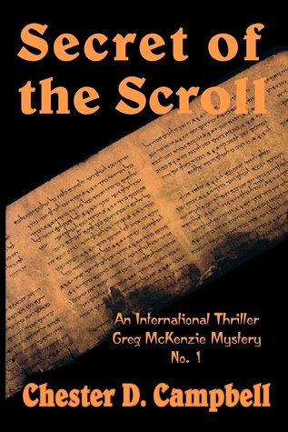 Secret of the Scroll (Greg McKenzie Mysteries, #1)