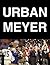 Urban Meyer: A Biography