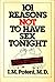 101 Reasons Not To Have Sex Tonight