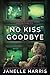 No Kiss Goodbye