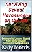 Surviving Sexual Harassment...