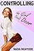 Controlling the Girl Next Door (The Magic Remote, #1)