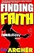 Finding Faith (A Faith Holliday Suspense Thriller Novel Book 1)