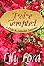 Twice Tempted: a Pride & Pr...