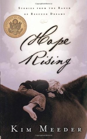 Hope Rising: Stories from the Ranch of Rescued Dreams (Paperback)