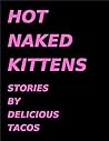 Hot Naked Kittens...