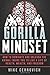 Gorilla Mindset by Mike Cernovich