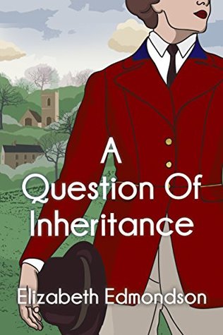 A Question of Inheritance (A Very English Mystery, #2)