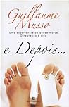 E Depois... by Guillaume Musso