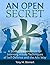 An Open Secret: A Student’s Handbook for Learning Aikido Techniques of Self-Defense and the Aiki Way