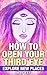 How to Open Your Third Eye: Explore New Places