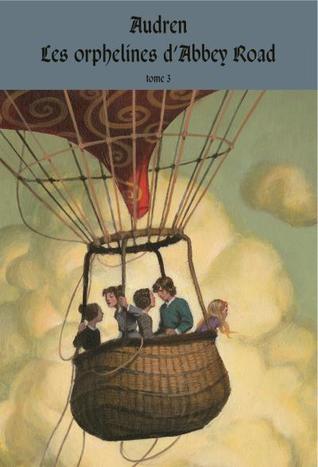 Les lumières du passé (Les orphelines d'Abbey Road, #3)