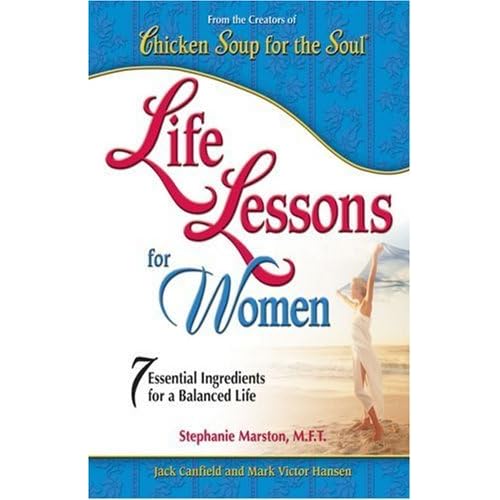 Life Lessons For Women 7 Essential Ingredients For A Balanced Life By life-lessons-for-women-7-essential-ingredients-for-a-balanced-life-by