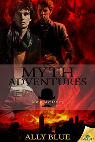 Myth Adventures (Mojo Mysteries, #3)