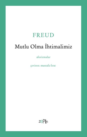 Mutlu Olma İhtimalimiz