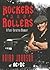 Rockers and Rollers: A Full-Throttle Memoir