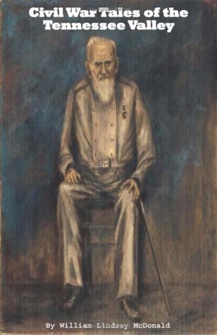 Civil War Tales of the Tennessee Valley